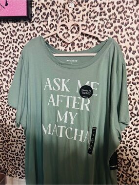 Torrid Green "Ask Me After My Matcha" Graphic Tee